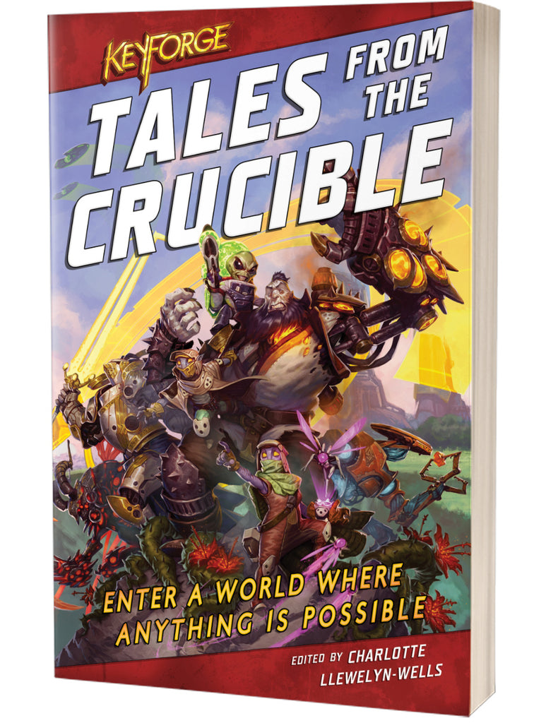 Keyforge: Tales from the Crucible